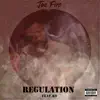 Joe Fire - Regulation (feat. K9) - Single